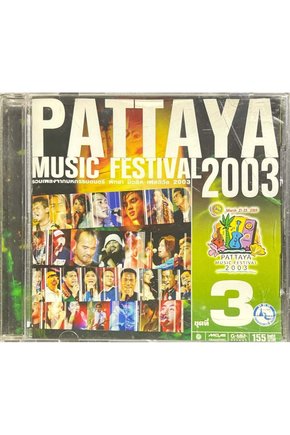 (Plak Değildir CD dir) CD Pattaya Music Festival 2003 CD