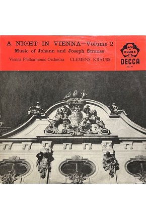 A Night In Vienna - Volume 2 Johann And Joseph Strauss Classic LP Plak