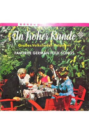 Von Gustav Kneip Für Chor Und Orchester – In Froher Runde Classic LP Plak