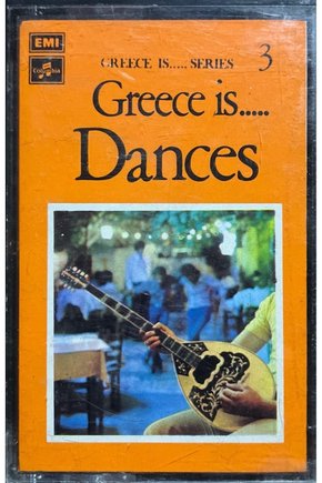 (Plak Değildir KASET tir) Kaset Greece Is... Series 3 Greece Is... Dances Kaset