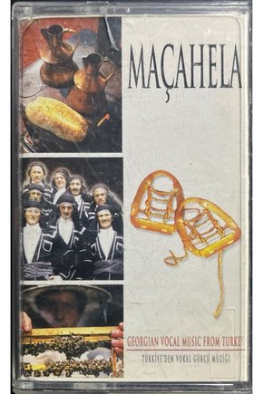 (Plak Değildir KASET tir) Kaset Maçahela Türkiyeden Vokal Gürcü Müziği Kaset