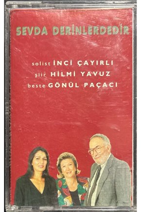 (Plak Değildir KASET tir) Kaset İnci Çayırlı Sevda Derinlerdedir Kaset