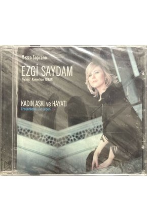 (Plak Değildir CD dir) CD Ezgi Saydam Kadın Aşkı VE Hayatı Mezzo Soprano Açılmamış Jelatininde CD