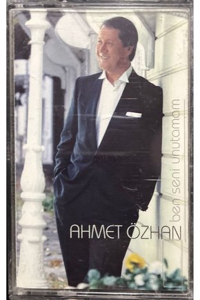 Kaset Ahmet Özhan Ben Seni Unutamam Kaset