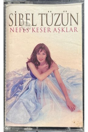 Kaset Sibel Tüzün Nefes Keser Aşklar Kaset