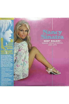 Nancy Sinatra  Keep Walkın: Singles, Demos & Rarities 1965-1978 Double LP Plak