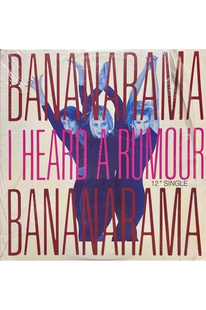 Bananarama I Heard A Rumour 12 Maxi Single LP Plak