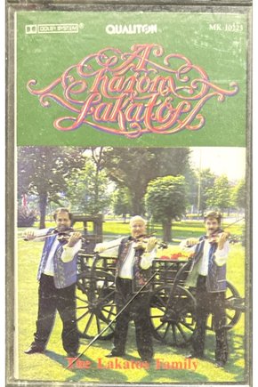 (Plak Değildir Kasettir) The Lakatos Family Kaset