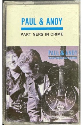 Kaset Paul & Andy Part Ners In Crime Kaset