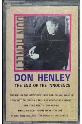 Kaset Don Henley The End Of The Innocence Kaset