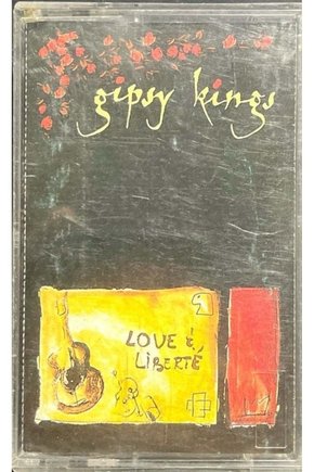 Gipsy Kings Love & Liberte Kaset