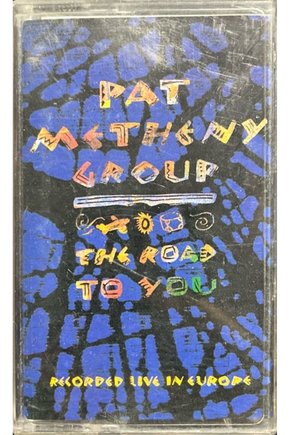 Pat Matheny Group The Road To You Kaset