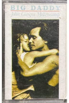 John Cougar Mellencamp Big Daddy Kaset