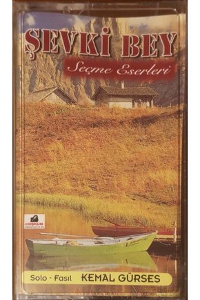 Şevki Bey Seçme Eserleri Kaset
