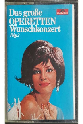 Das GroBe Operetten Wunschkonzert Folge2 Kaset