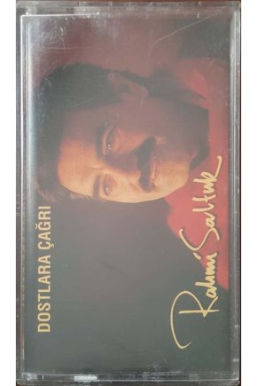 Rahmi Saltuk Dostlara Çağrı Kaset