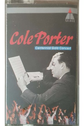 Cole Porter Centennial Gala Concert Kaset