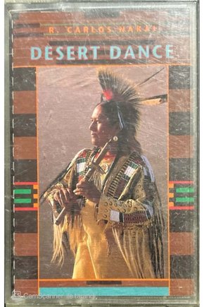 R. Carlos Nakai Desert Dance Kaset