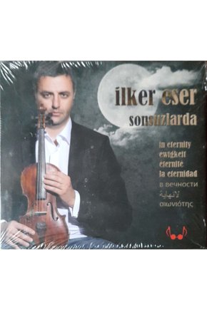 (PLAK DEĞİLDİR CD DİR) Cd Ilker Eser Sonsuzlarda-in Eternity Cd