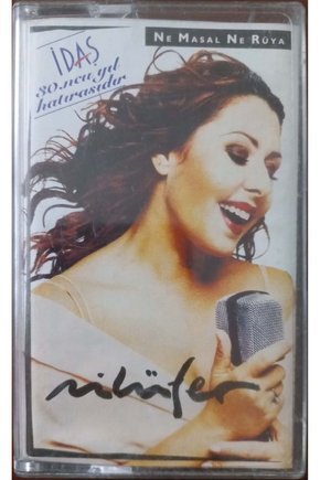 Nilüfer Ne Masal Ne Rüya KASET