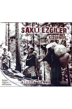 (PLAK DEĞİLDİR CD DİR) Cd Saklı Ezgiler Kizirnos Cd