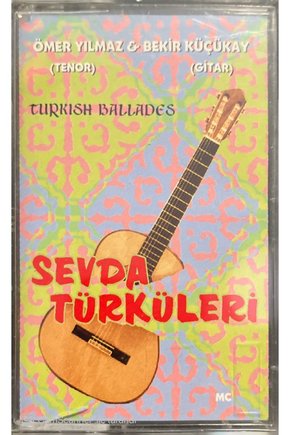 Ömer Yılmaz Bekir Küçükay Sevda Türküleri Kaset