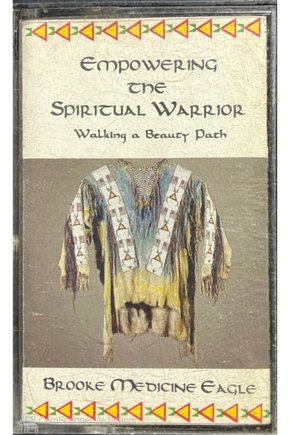 Empowering The Spiritual Warrior Kaset