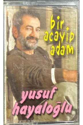 Yusuf Hayaloğlu Bir Acayip Adam Kaset