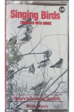 Singing Birds Enhanced With Müsic Kaset