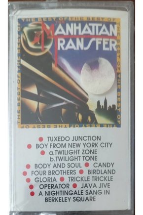 The Best Of The Manhattan Transfer Kaset
