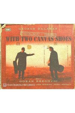 (PLAK DEĞİLDİR CD DİR) Cd George Dalaras With Two Canvas Shoes Cd
