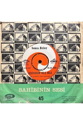 Semra Atılay Seviyorum Bile Bile 45lik Plak