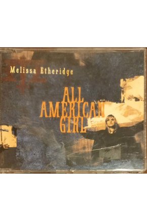 (PLAK DEĞİLDİR CD DİR) Melissa Etheridge All American Girl Maxi Single Cd