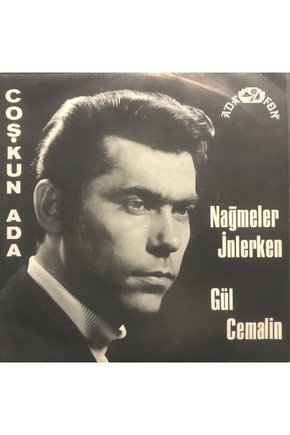 Coşkun Ada Nağmeler İnlerken 45lik Plak