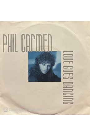 Phil Carmen Loue Goes Dancing 45lik Plak