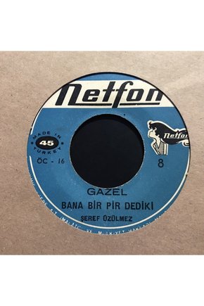 Şeref Üzülmez Bana Bir Pir Dediki 45lik Plak