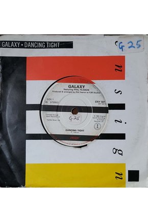 Dancing Tight Galaxy Featuring Phil Fearon 45lik Plak