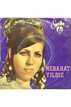Nebahat Yıldız Uykudamısın Sevgili Yarim 45lik Plak