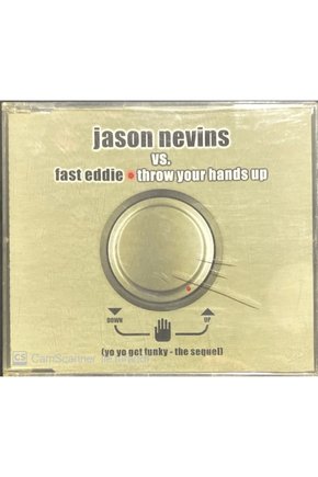 (PLAK DEĞİLDİR CD DİR) Jason Nevins Vs. Fast Eddie Throw Your Hands Up Maxi Single Cd