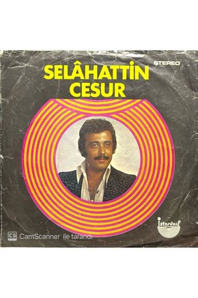 Selahattin Cesur Üvey Kulunmuyum Ben Senin Tanrım 45lik Plak