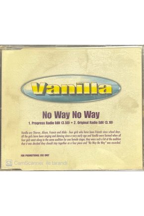 (PLAK DEĞİLDİR CD DİR) Vanilla No Way No Way Maxi Single Cd