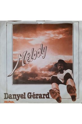 Danyel Gerard Melodie Melodie 45lik Plak