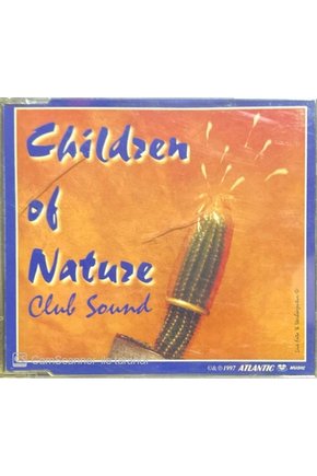 (PLAK DEĞİLDİR CD DİR) Children Of Nature Club Sound Maxi Single Cd