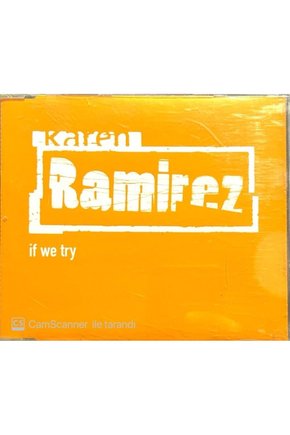 (PLAK DEĞİLDİR CD DİR) Karen Ramirez If We Try Maxi Single Cd