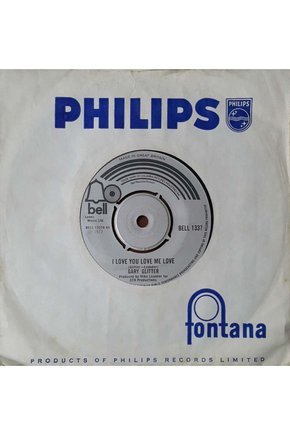 Gary Glitter I Love You Love Me Love 45lik Plak