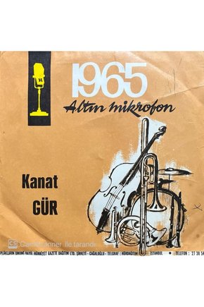 Kanat Gür İçimdesin 1965 Altın Mikrofon 45lik plak