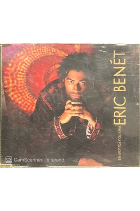 (PLAK DEĞİLDİR CD DİR) Eric Benet Why You Follow Me Maxi Single Cd