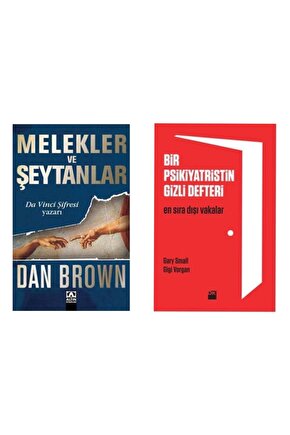 Melekler ve Şeytanlar Dan Brown - Bir Psikiyatristin Gizli Defteri Gary Small