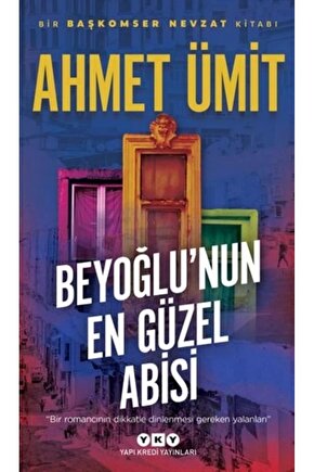 Beyoğlunun En Güzel Abisi