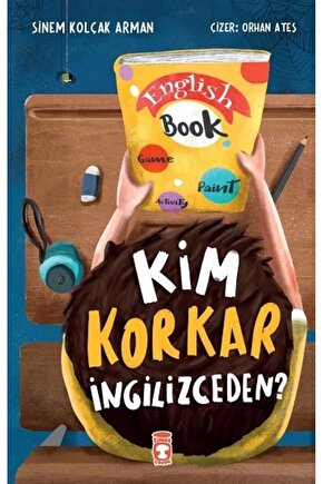 Kim Korkar Ingilizceden?